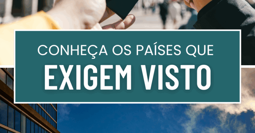 Países que precisam de visto para viajar