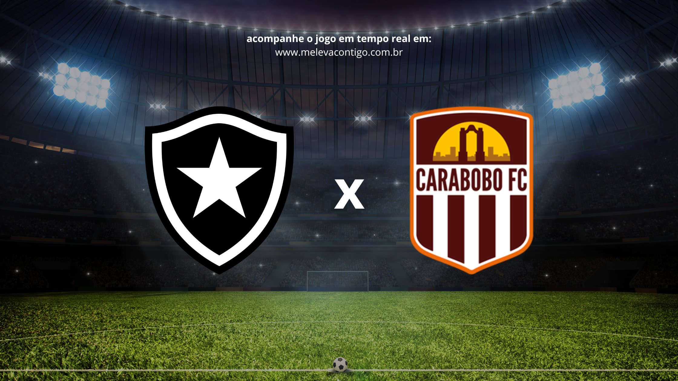 Botafogo x Carabobo: onde assistir ao vivo, horário e escalações