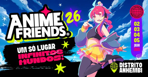 Anime Friends 2026 vai transformar São Paulo no maior encontro otaku da América Latina
